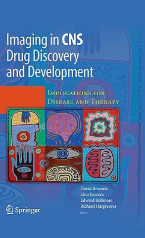 Книга Imaging in CNS Drug Discovery and Development David Borsook