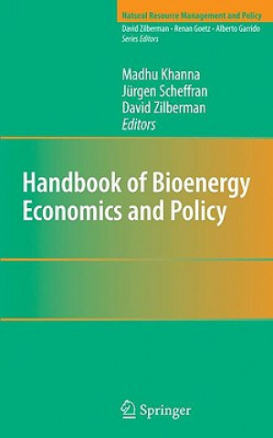 Carte Handbook of Bioenergy Economics and Policy Madhu Khanna