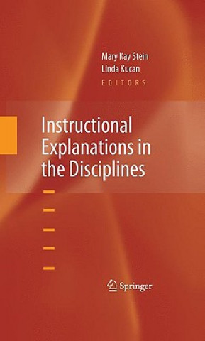 Carte Instructional Explanations in the Disciplines Mary K. Stein