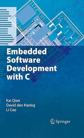 Kniha Embedded Software Development with C Kai Qian