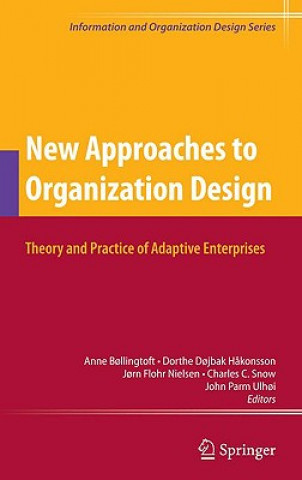 Book New Approaches to Organization Design Anne B