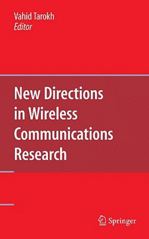 Kniha New Directions in Wireless Communications Research Vahid Tarokh