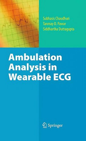 Carte Ambulation Analysis in Wearable ECG Subhasis Chaudhuri