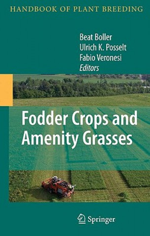 Kniha Fodder Crops and Amenity Grasses Beat Boller
