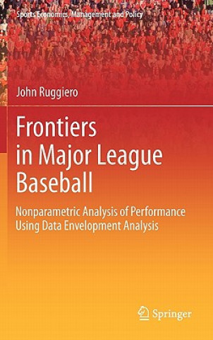 Kniha Frontiers in Major League Baseball John Ruggiero