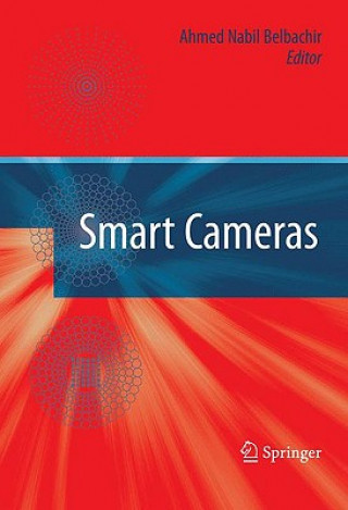 Kniha Smart Cameras Ahmed N. Belbachir