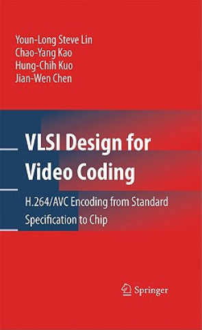 Książka VLSI Design for Video Coding Youn-Long St. Lin