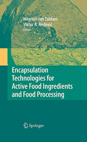Könyv Encapsulation Technologies for Active Food Ingredients and Food Processing Nicolaas J