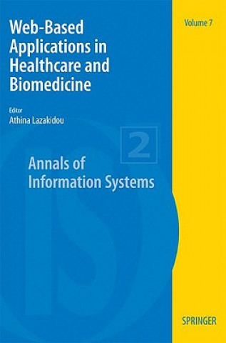 Book Web-Based Applications in Healthcare and Biomedicine Athina Lazakidou