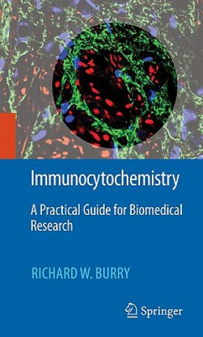 Buch Immunocytochemistry Richard W. Burry