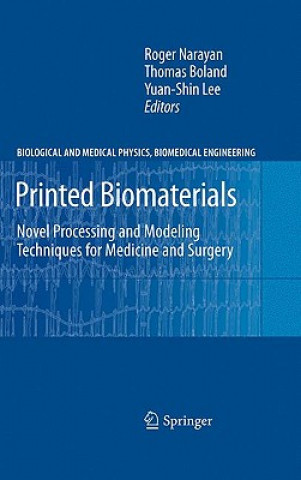 Kniha Printed Biomaterials Roger Narayan