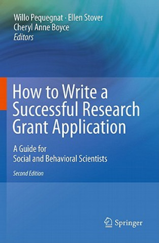 Książka How to Write a Successful Research Grant Application Willo Pequegnat