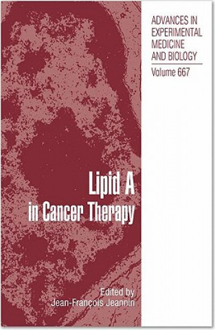 Könyv Lipid A in Cancer Therapy Jean-Francois Jeannin