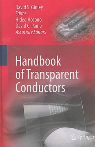 Kniha Handbook of Transparent Conductors David S. Ginley