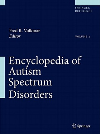 Книга Encyclopedia of Autism Spectrum Disorders Fred R. Volkmar