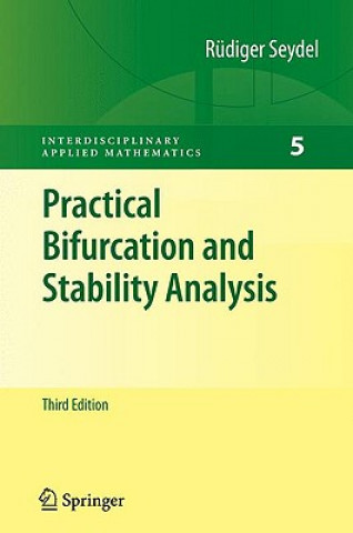 Książka Practical Bifurcation and Stability Analysis Rüdiger U. Seydel