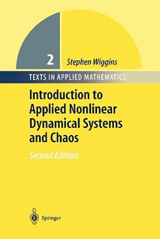 Carte Introduction to Applied Nonlinear Dynamical Systems and Chaos Stephen Wiggins