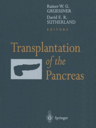 Kniha Transplantation of the Pancreas Rainer W.G. Gruessner