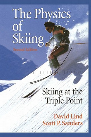 Könyv The Physics of Skiing David A. Lind