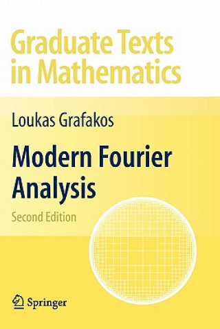 Knjiga Modern Fourier Analysis Loukas Grafakos