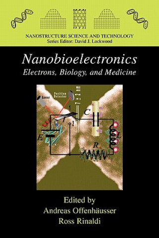 Kniha Nanobioelectronics - for Electronics, Biology, and Medicine Andreas Offenhäusser