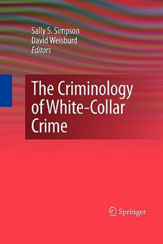 Carte Criminology of White-Collar Crime Sally S. Simpson