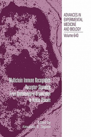 Book Multichain Immune Recognition Receptor Signaling Alexander Sigalov