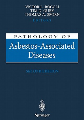 Książka Pathology of Asbestos-Associated Diseases Victor L. Roggli