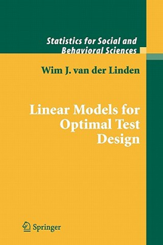 Kniha Linear Models for Optimal Test Design Wim J. van der Linden