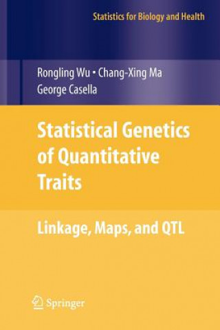 Book Statistical Genetics of Quantitative Traits Rongling Wu