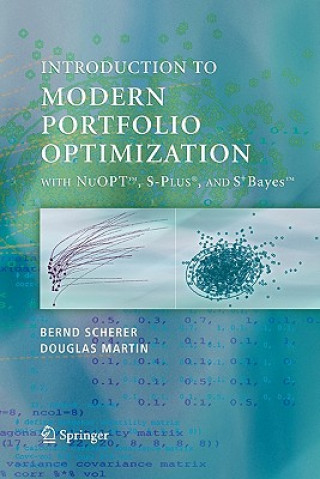 Buch Modern Portfolio Optimization with NuOPT (TM), S-PLUS (R), and S+Bayes (TM) Bernd Scherer