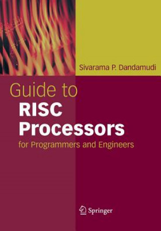 Книга Guide to RISC Processors Sivarama P. Dandamudi