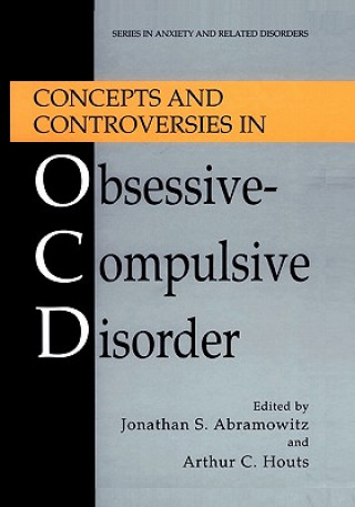 Carte Concepts and Controversies in Obsessive-Compulsive Disorder Jonathan S. Abramowitz