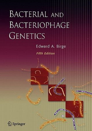 Knjiga Bacterial and Bacteriophage Genetics Edward A. Birge