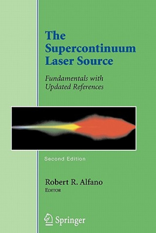 Książka Supercontinuum Laser Source Robert R. Alfano