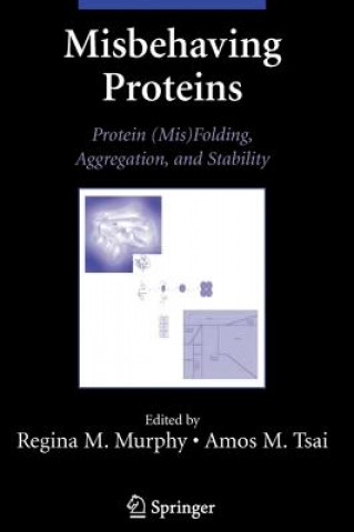 Book Misbehaving Proteins Regina Murphy