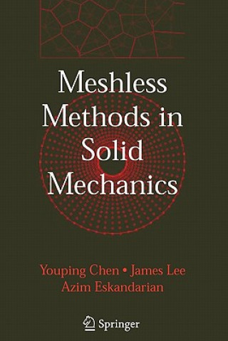 Carte Meshless Methods in Solid Mechanics Youping Chen