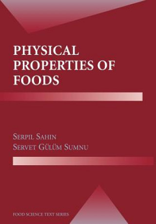 Buch Physical Properties of Foods Serpil Sahin