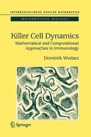 Książka Killer Cell Dynamics Dominik Wodarz