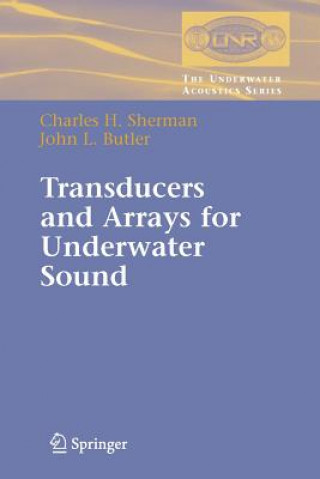 Carte Transducers and Arrays for Underwater Sound Charles Sherman