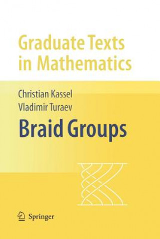 Книга Braid Groups Christian Kassel