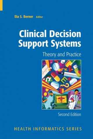 Kniha Clinical Decision Support Systems Eta S. Berner