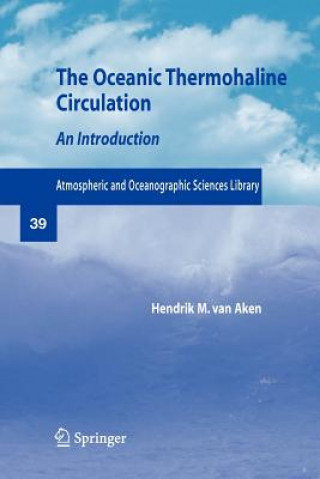 Könyv Oceanic Thermohaline Circulation Hendrik M. van Aken