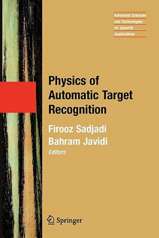 Kniha Physics of Automatic Target Recognition Firooz Sadjadi