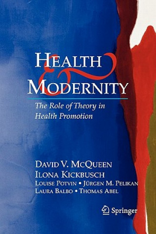 Carte Health and Modernity David V. McQueen