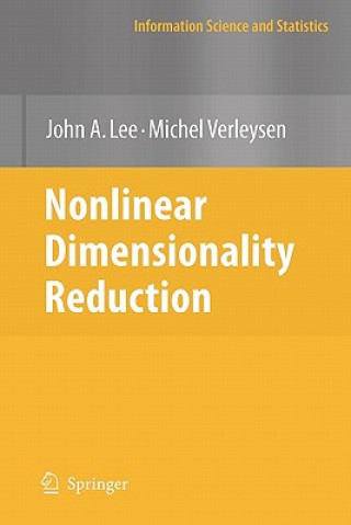 Książka Nonlinear Dimensionality Reduction John A. Lee