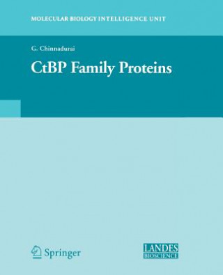Kniha CtBP Family Proteins G. Chinnadurai