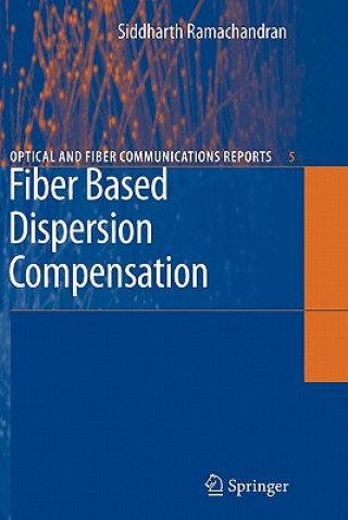 Buch Fiber Based Dispersion Compensation Siddharth Ramachandran