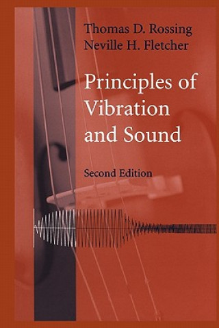 Carte Principles of Vibration and Sound Thomas D. Rossing
