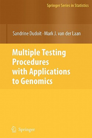 Könyv Multiple Testing Procedures with Applications to Genomics Sandrine Dudoit